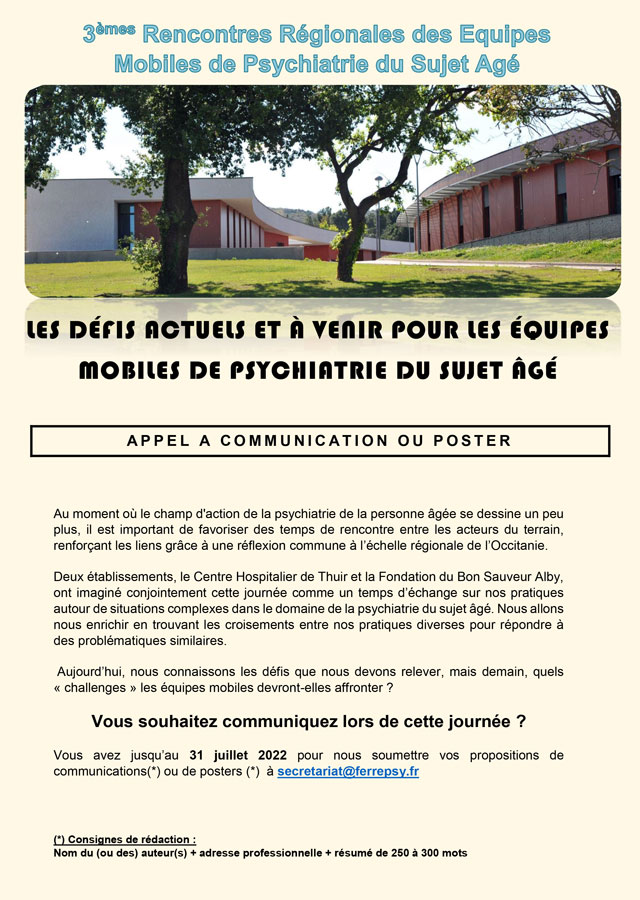 3e Rencontres régionales des équipes mobiles de psychiatrie du sujet âgé (2022) - Appel à communication 3e Rencontres régionales des équipes mobiles de psychiatrie du sujet âgé (2022) - Appel à communication