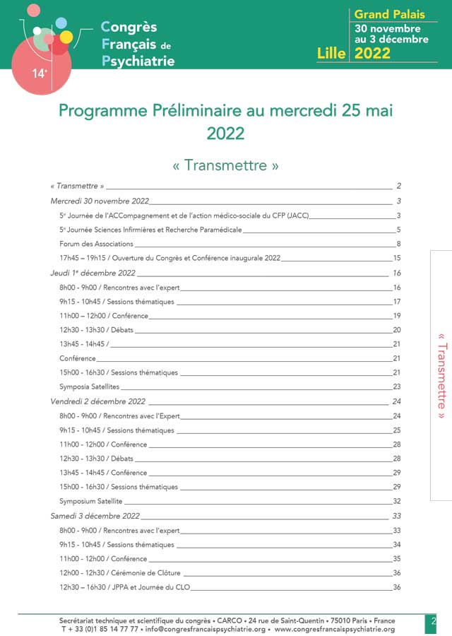 14e Congrès français de Psychiatrie - Lille, du 30 novembre au 3 décembre 2022 (programme) 14e Congrès français de Psychiatrie - Lille, du 30 novembre au 3 décembre 2022 (programme)