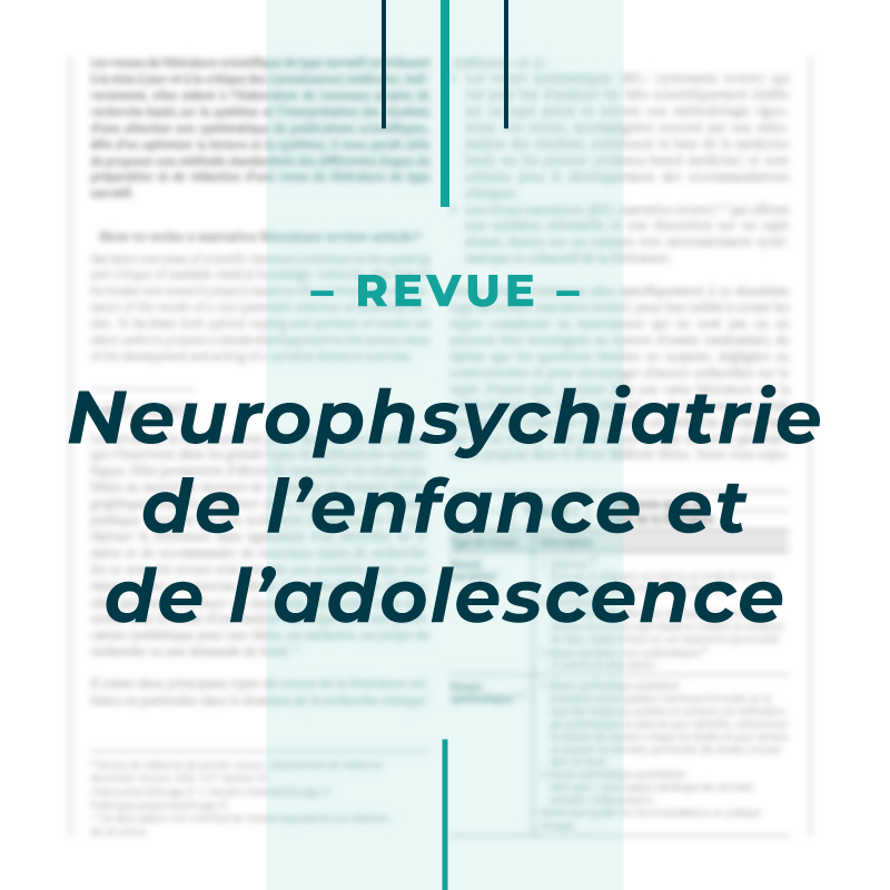 Neuropsychiatrie de l’enfance et de l’adolescence