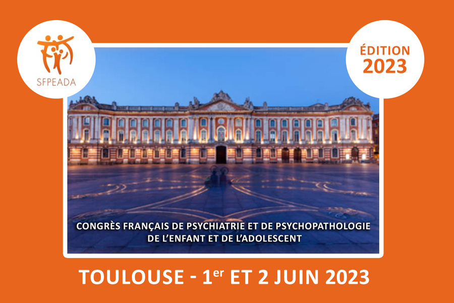 Congrès français de psychiatrie et de psychopathologie de l’enfant et de l’adolescent