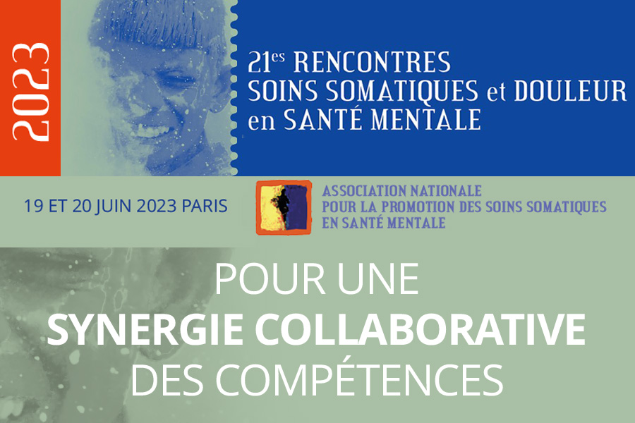21e Rencontres Soins somatiques et douleurs en santé mentale