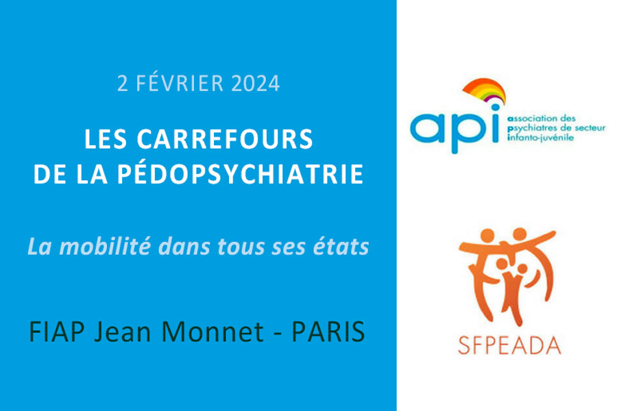Les Carrefours de la Pédopsychiatrie 2024