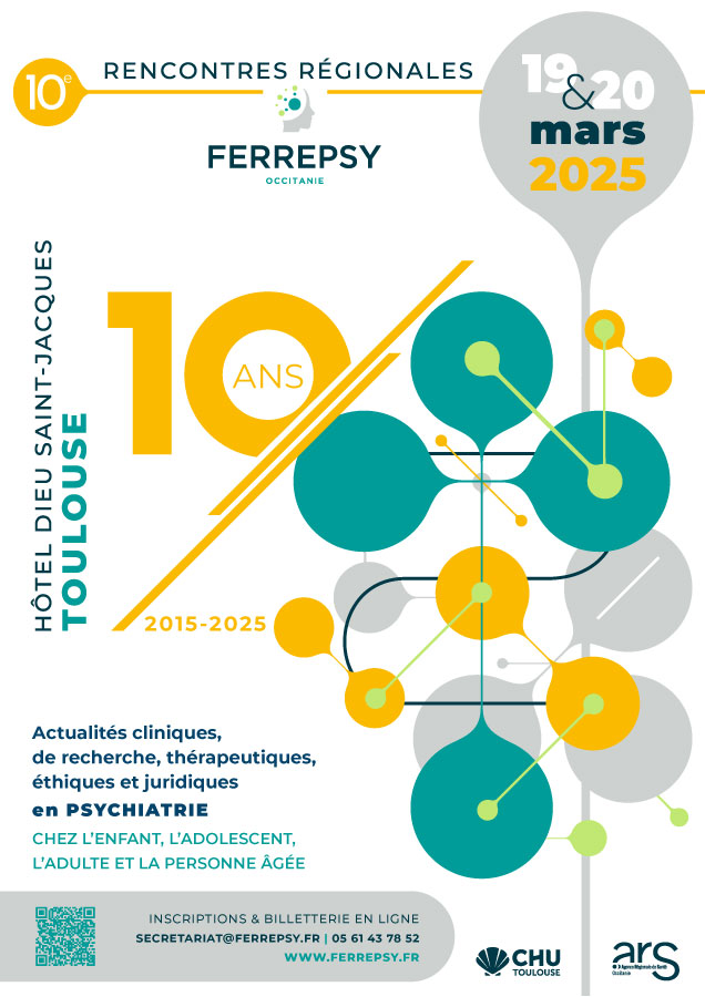 10e Rencontres régionales de la Ferrepsy Occitanie - Affiche | © FERREPSY Occitanie 10e Rencontres régionales de la Ferrepsy Occitanie - Affiche | © FERREPSY Occitanie