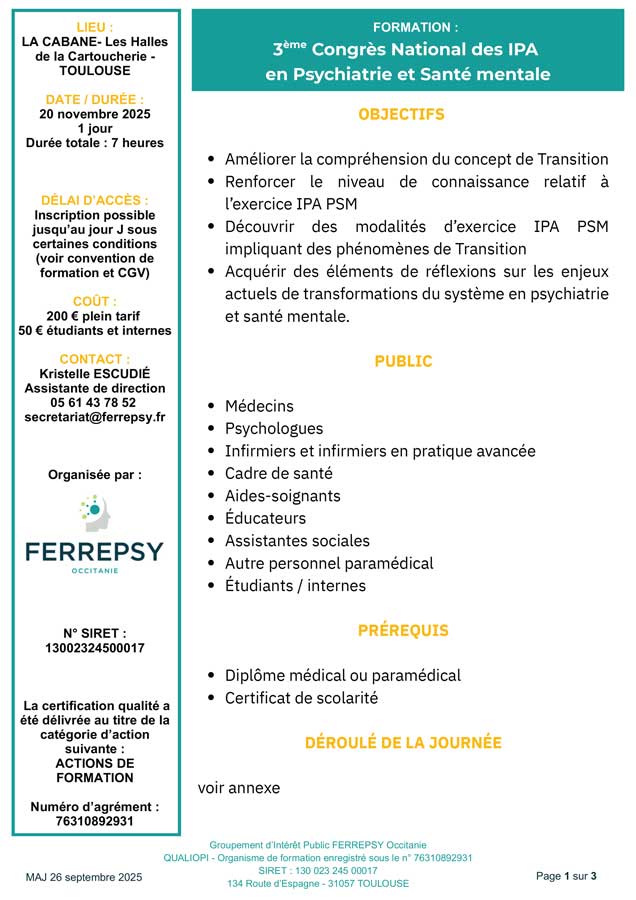 3e Congrès national des IPA en psychiatrie et santé mentale (Toulouse) - 20 novembre 2025 - Programme Qualiopi 3e Congrès national des IPA en psychiatrie et santé mentale (Toulouse) - 20 novembre 2025 - Programme Qualiopi