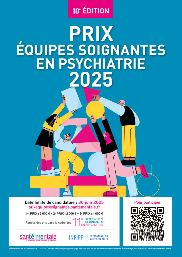 10e Prix équipes soignantes en psychiatrie (Candidatures jusqu'au 30 juin 2025) - Affiche 10e Prix équipes soignantes en psychiatrie (Candidatures jusqu'au 30 juin 2025) - Affiche