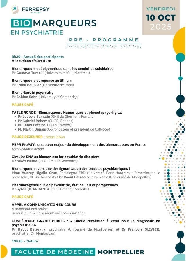Bio marqueurs en psychiatrie - 10 octobre 2025 (Faculté de médecine de Montpellier) - preprogramme-vignette | © FERREPSY Occitanie Bio marqueurs en psychiatrie - 10 octobre 2025 (Faculté de médecine de Montpellier) - preprogramme-vignette | © FERREPSY Occitanie