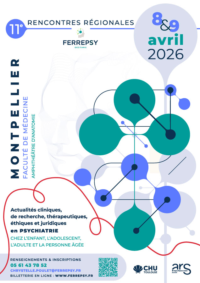 9e Rencontres régionales de la Ferrepsy Occitanie - 8-9 avril 2026 (affiche) | © FERREPSY Occitanie 9e Rencontres régionales de la Ferrepsy Occitanie - 8-9 avril 2026 (affiche) | © FERREPSY Occitanie