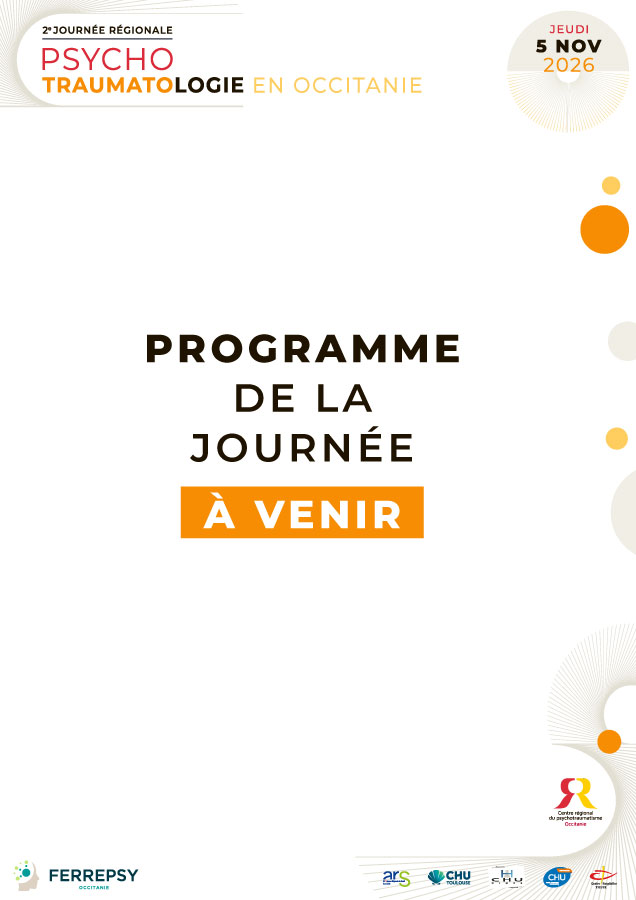 2e Journée régionale de psycho-traumatologie en Occitanie - 5 novembre 2026 (programme) | © FERREPSY Occitanie