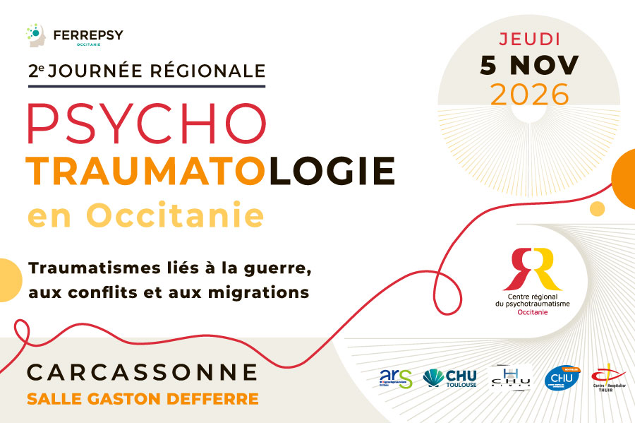2e Journée régionale de psycho-traumatologie en Occitanie - 5 novembre 2026 (vignette) | © FERREPSY Occitanie
