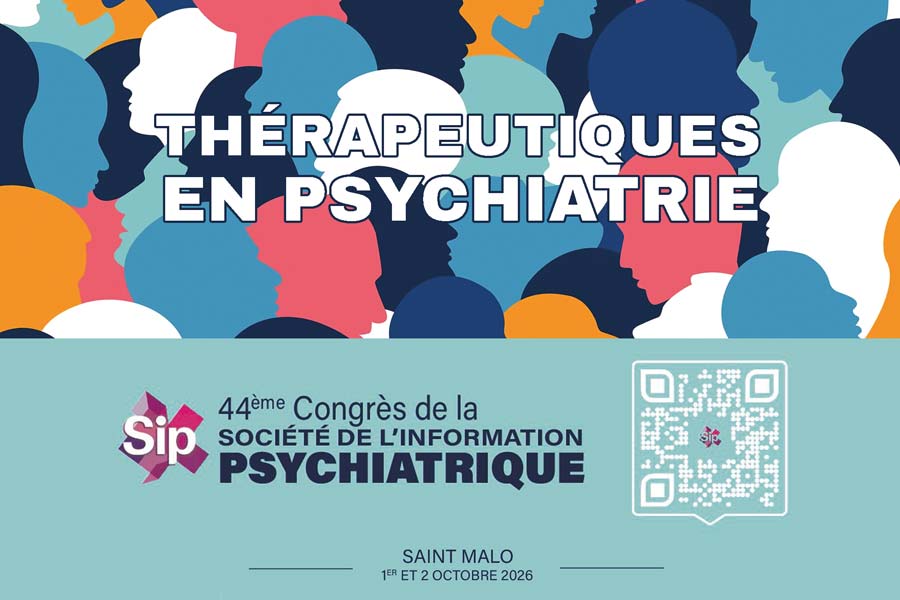 44e Journées de la Société d'Information Psychiatrique (SIP) (1er et 2 octobre 2026)