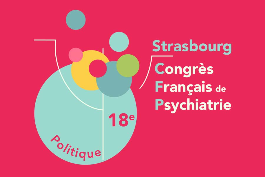 18e Congrès français de Psychiatrie (du 2 au 5 décembre 2026)