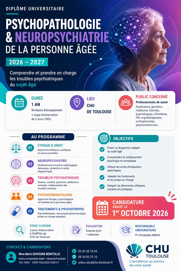 D.U. Psychopathologie et Neuropsychiatrie de la personne âgée (2026-2027) - CHU de Toulouse D.U. Psychopathologie et Neuropsychiatrie de la personne âgée (2026-2027) - CHU de Toulouse