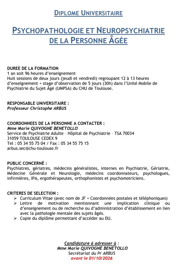 D.U. Psychopathologie et Neuropsychiatrie de la personne âgée (2026-2027) - CHU de Toulouse D.U. Psychopathologie et Neuropsychiatrie de la personne âgée (2026-2027) - CHU de Toulouse